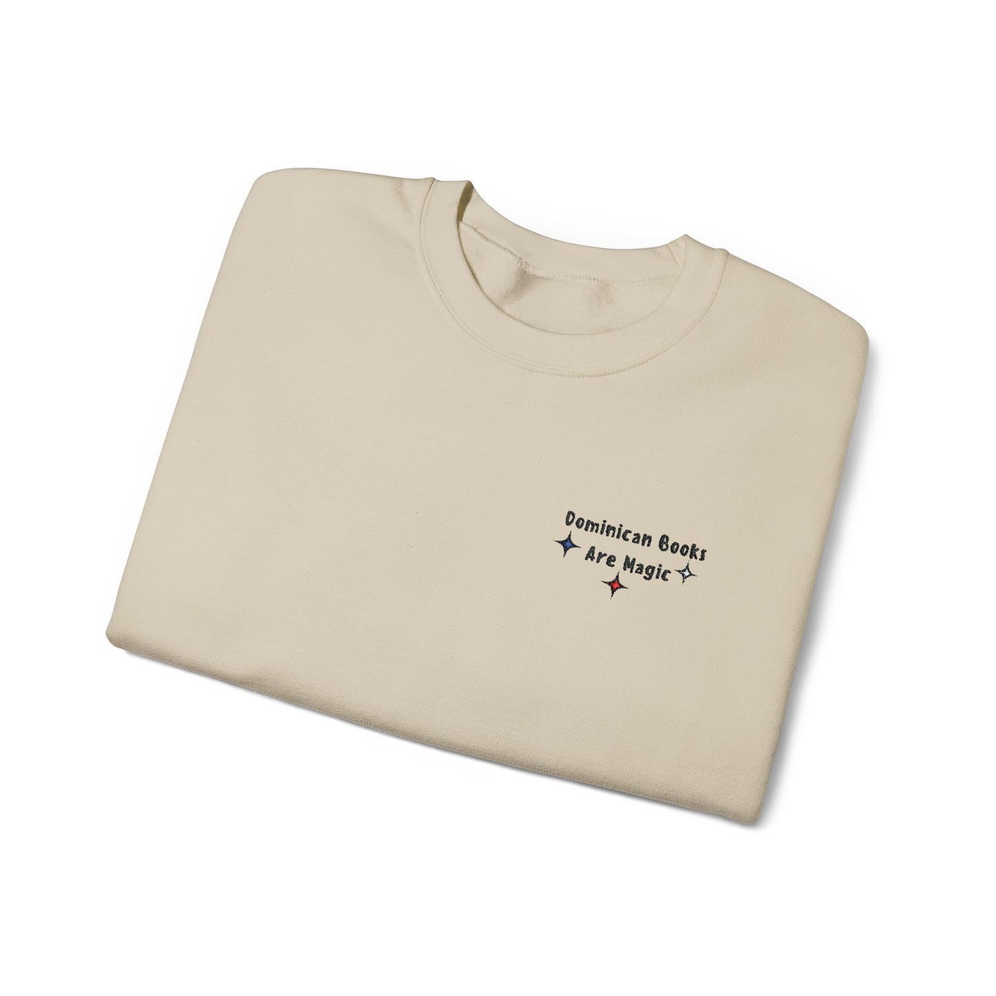Dominican Books Are Magic Unisex Embroidered Sweatshirt