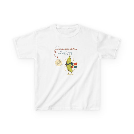 Always a DominiCAN Kids T-Shirt (Alternate Color)