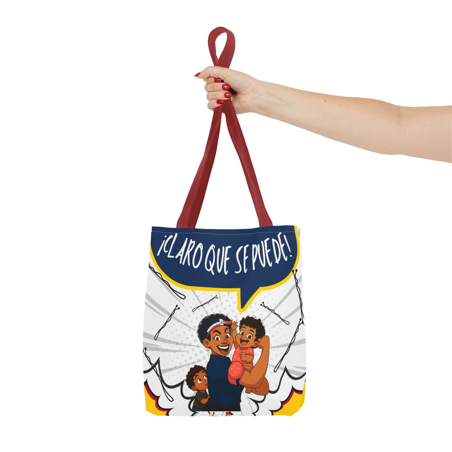 "We Can Do Anything / ¡Claro que se puede!" – Dominican Mom Power Tote Bag