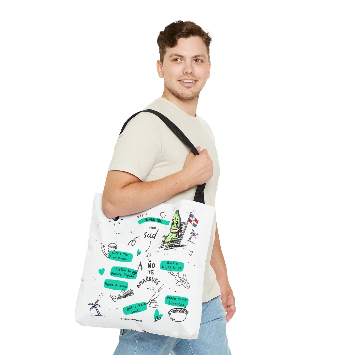"When You Feel Sad, No Te Amargues" – Dominican Mood-Lifter Tote Bag