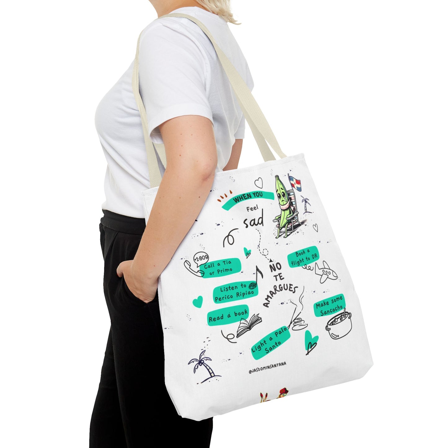 "When You Feel Sad, No Te Amargues" – Dominican Mood-Lifter Tote Bag