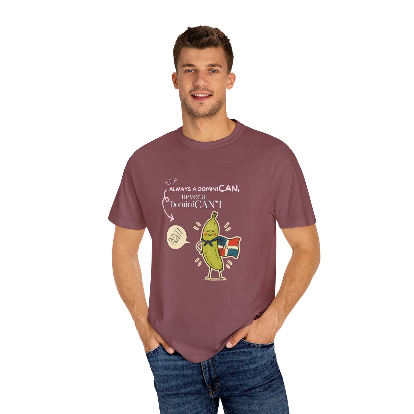 Always be a DominiCAN T-Shirt