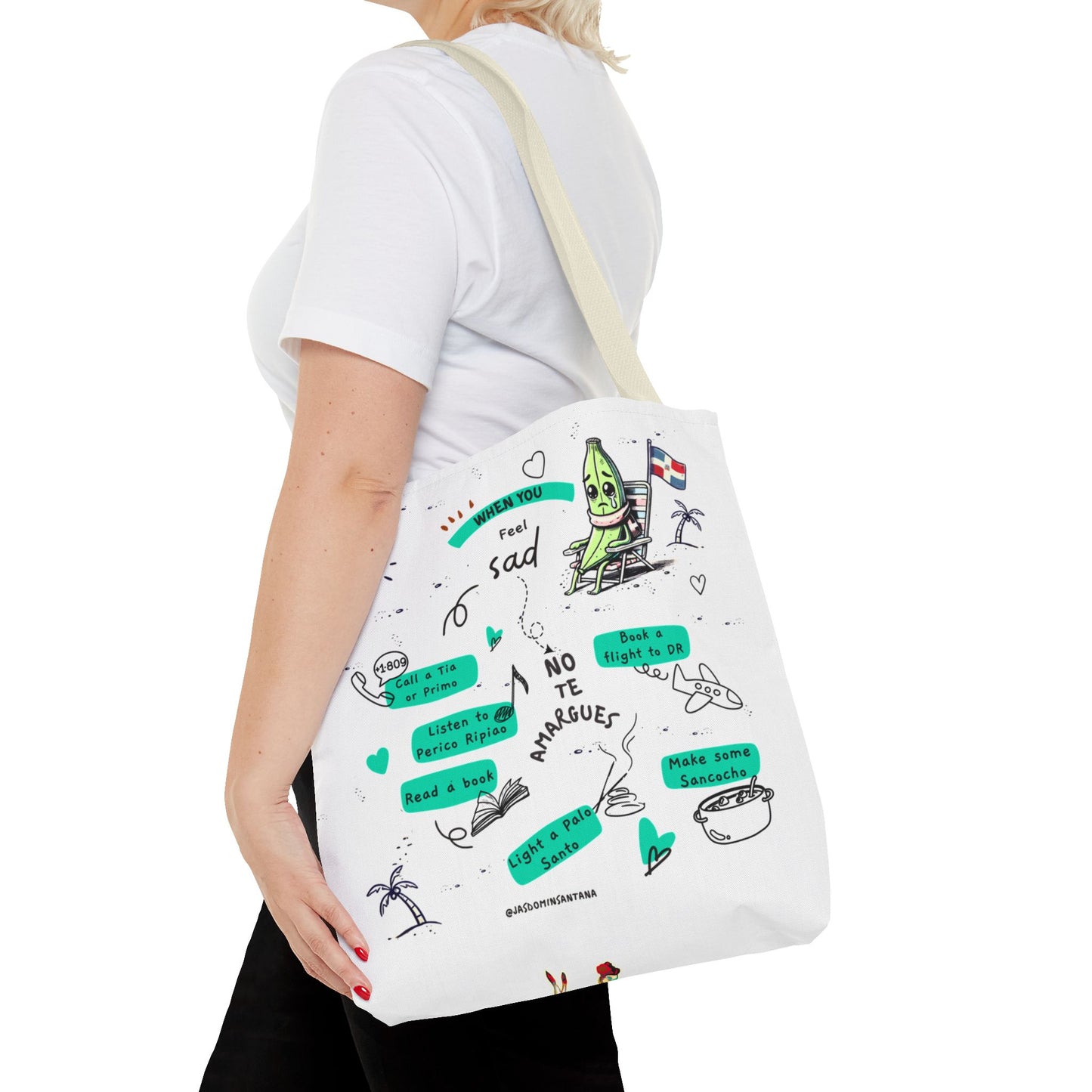 "When You Feel Sad, No Te Amargues" – Dominican Mood-Lifter Tote Bag