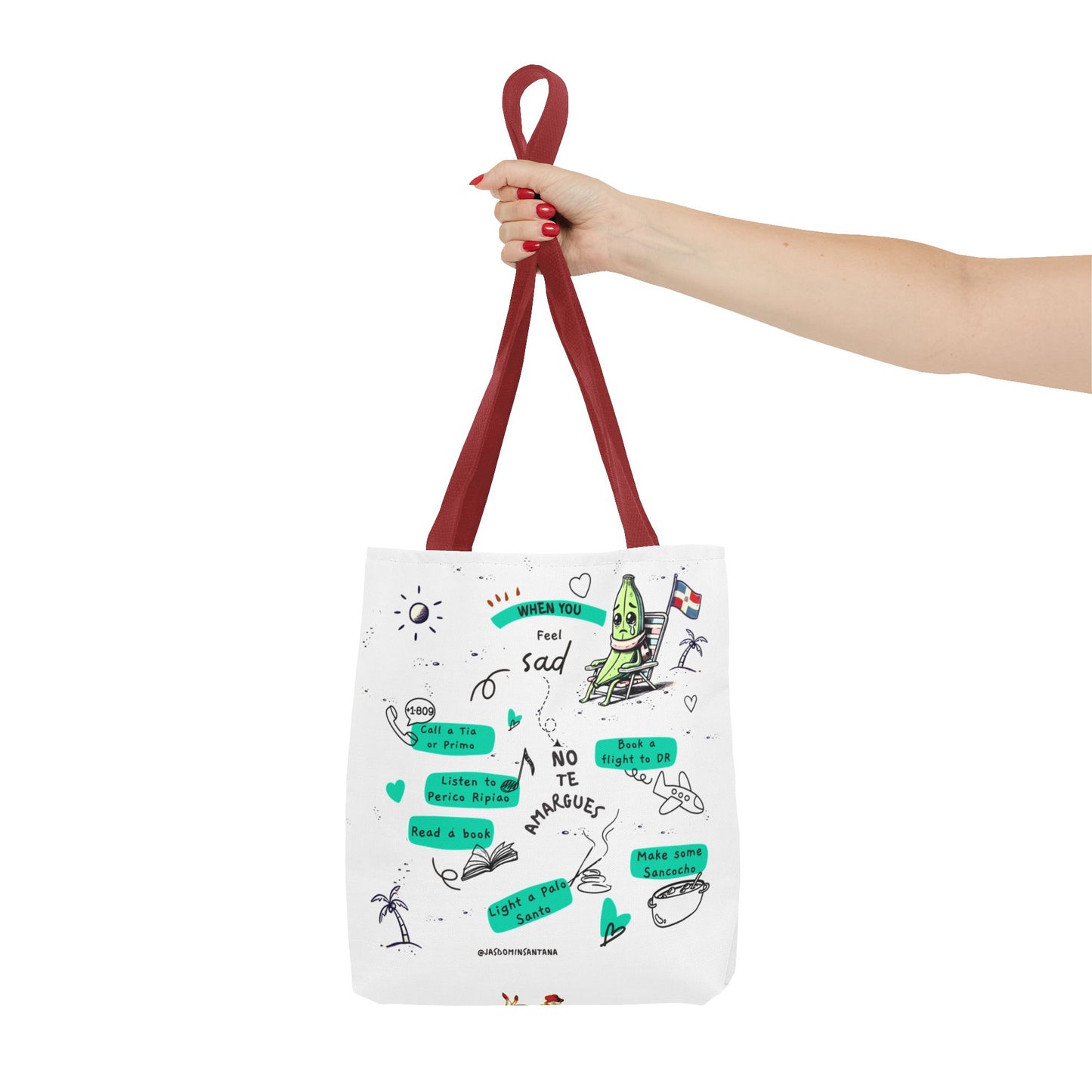 "When You Feel Sad, No Te Amargues" – Dominican Mood-Lifter Tote Bag