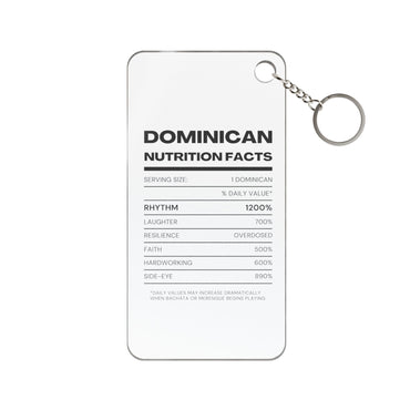 Dominican Nutrition Facts Keychain Charm — Inspirational Heritage Gift