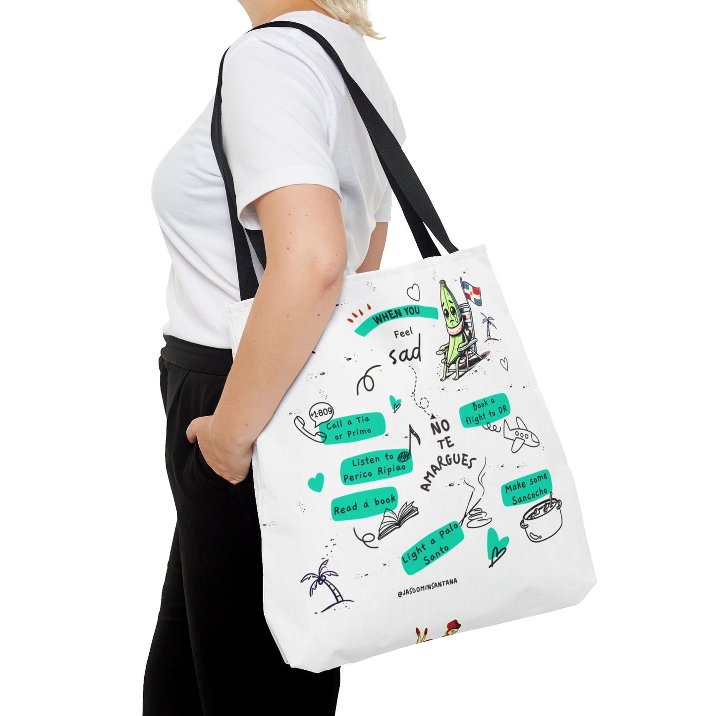 "When You Feel Sad, No Te Amargues" – Dominican Mood-Lifter Tote Bag