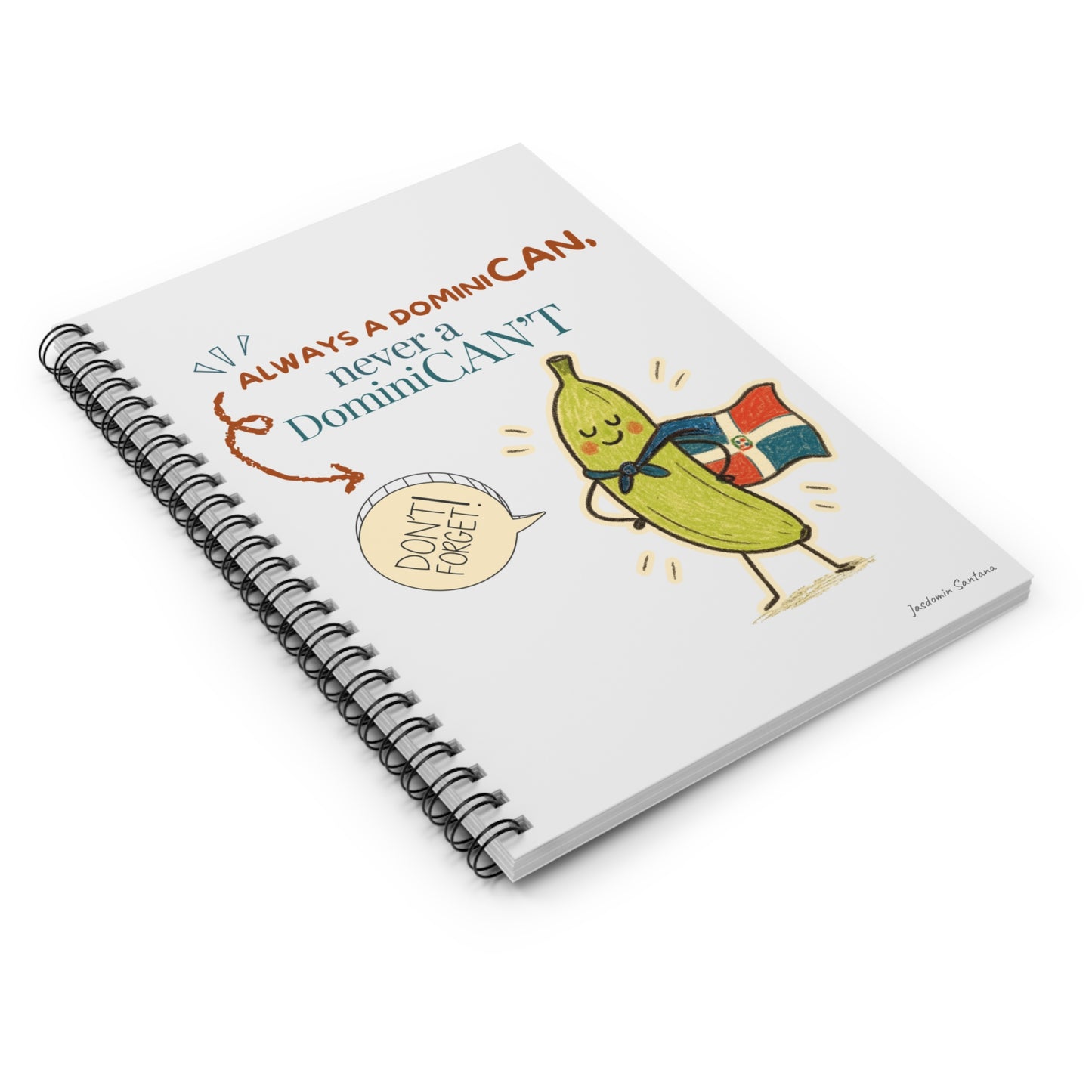 Always a DominiCAN Notebook (Alternate Color)