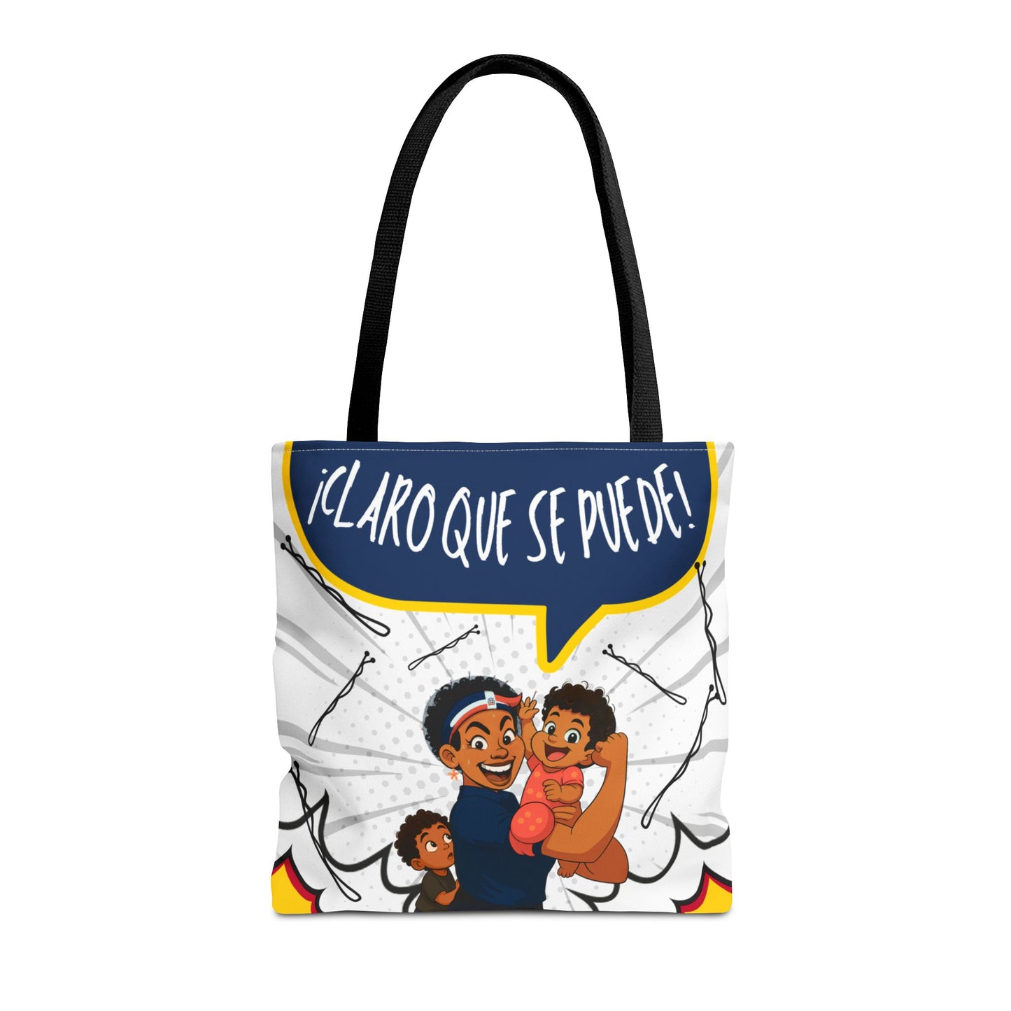 "We Can Do Anything / ¡Claro que se puede!" – Dominican Mom Power Tote Bag