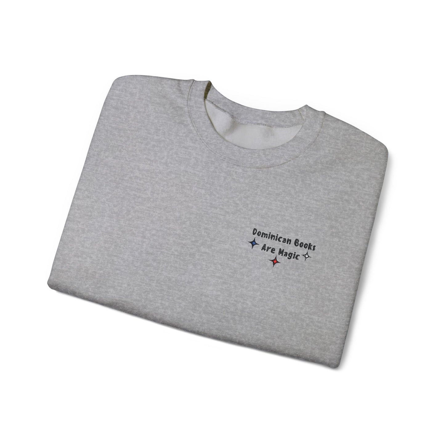 Dominican Books Are Magic Unisex Embroidered Sweatshirt