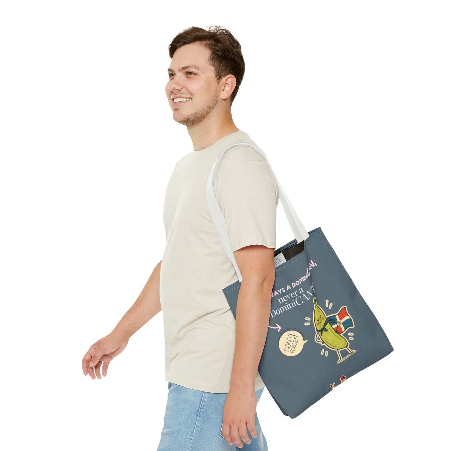 Always a DominiCAN Tote Bag