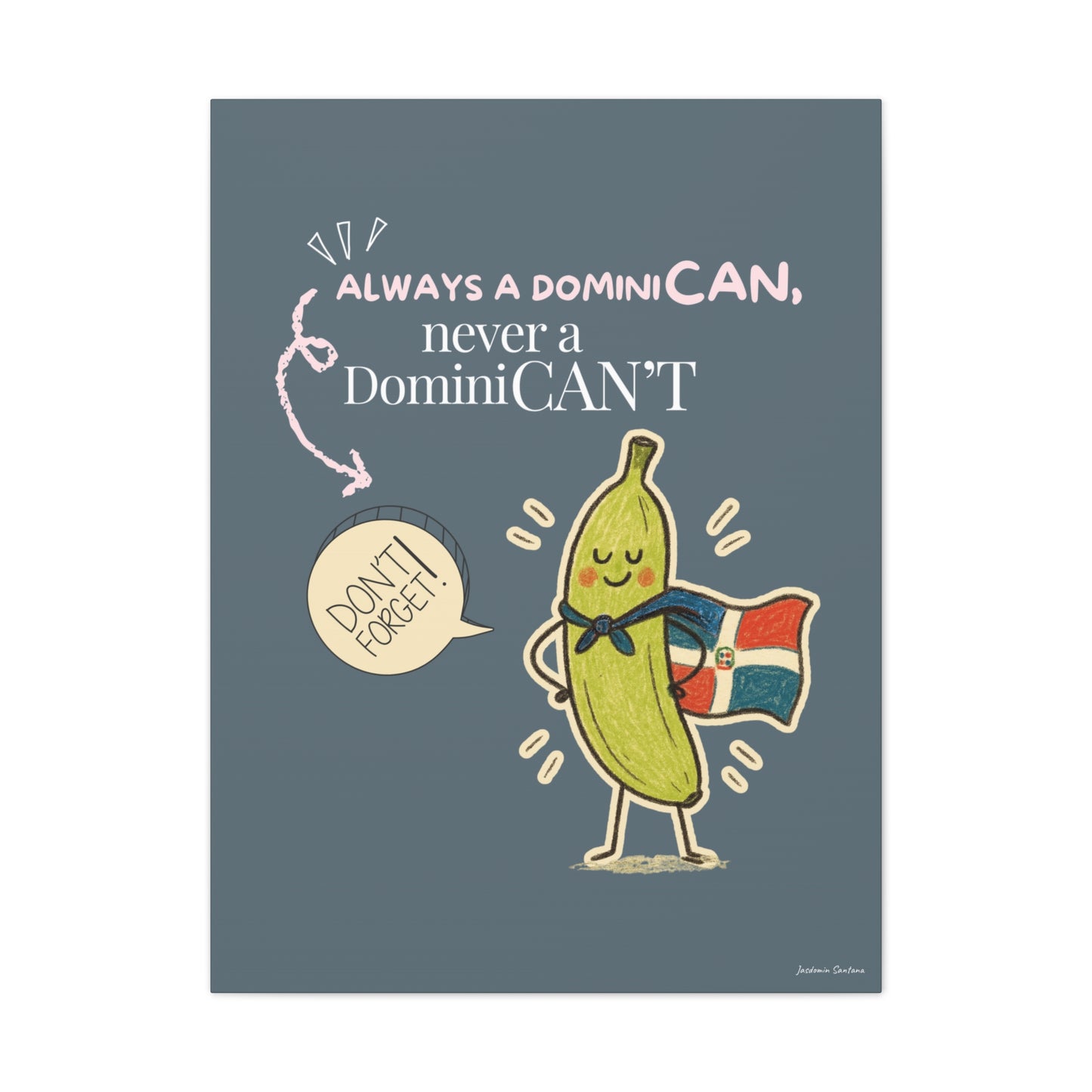 Always Be a DominiCAN Canvas