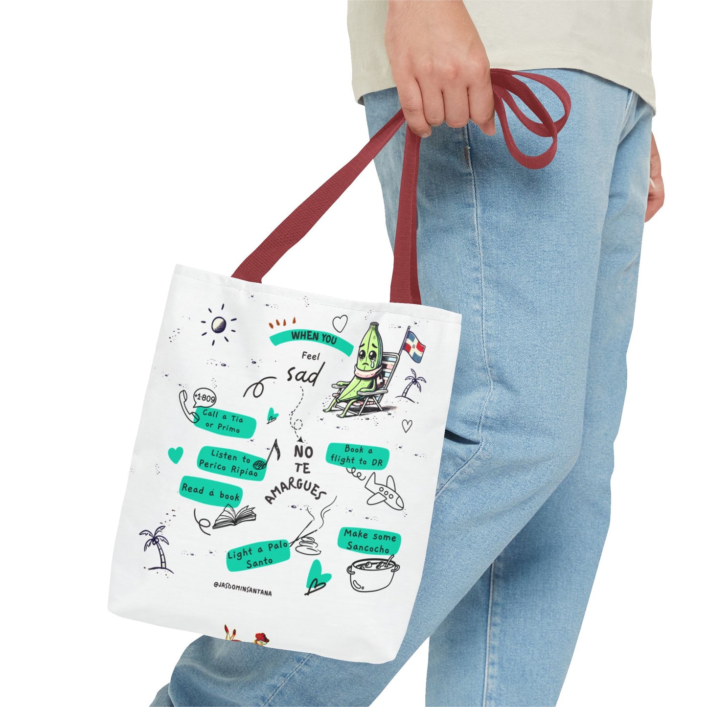 "When You Feel Sad, No Te Amargues" – Dominican Mood-Lifter Tote Bag