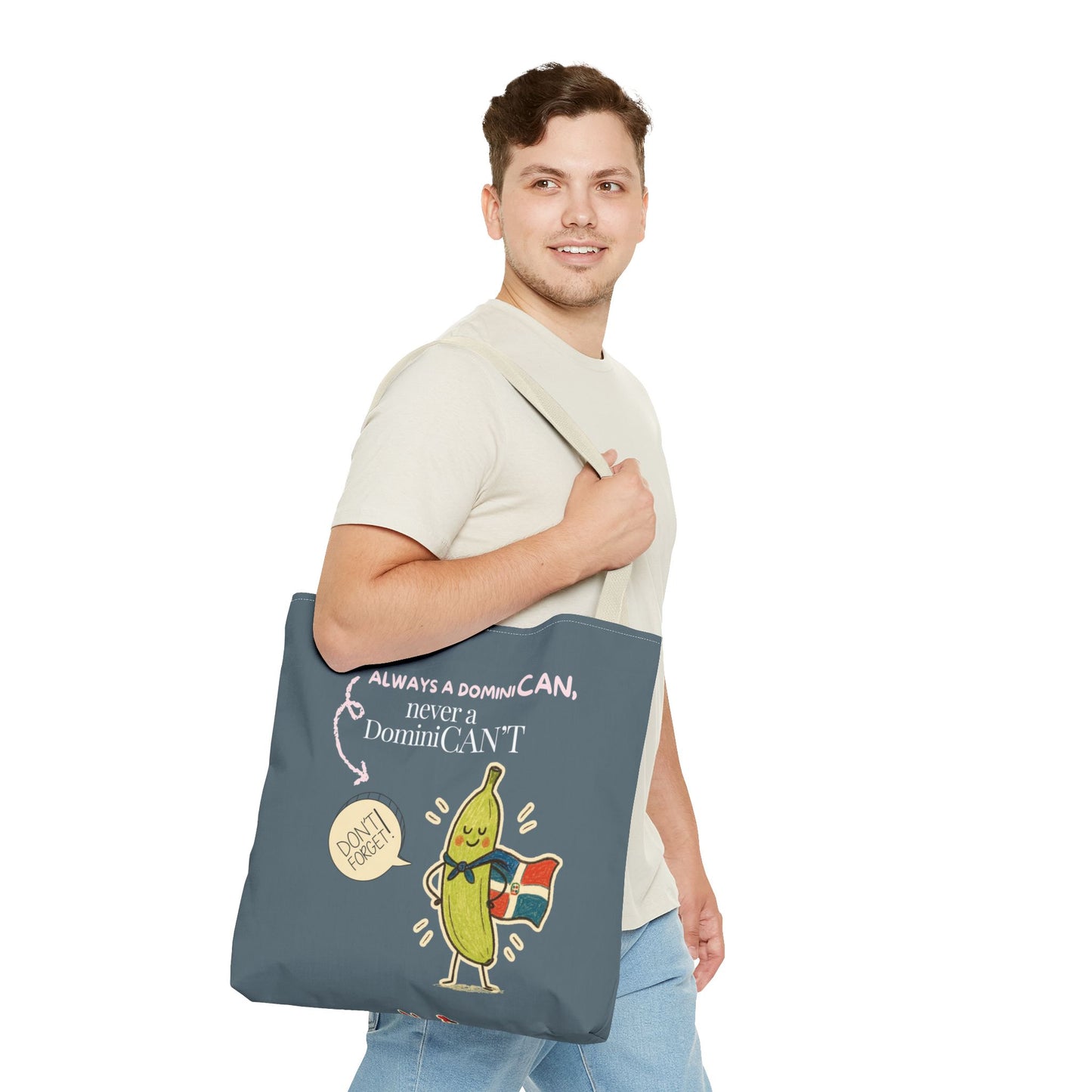 Always a DominiCAN Tote Bag