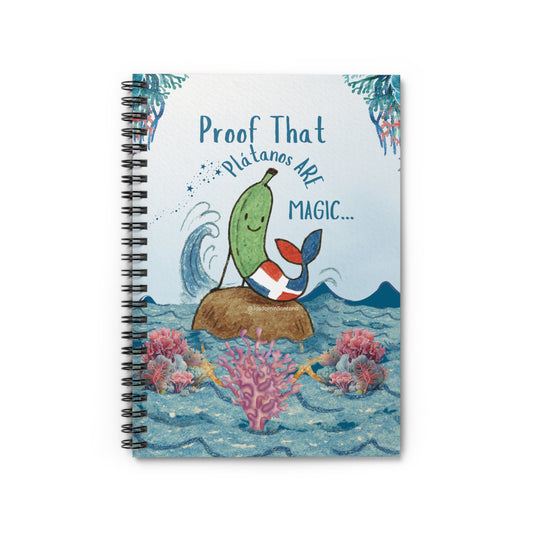 “Proof That Plátanos Are Magic” Notebook