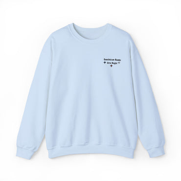 Light blue crew neck sweatshirt with "Dominican Books Are Magic" black embroidery on left chest, ribbed cuffs and hem.