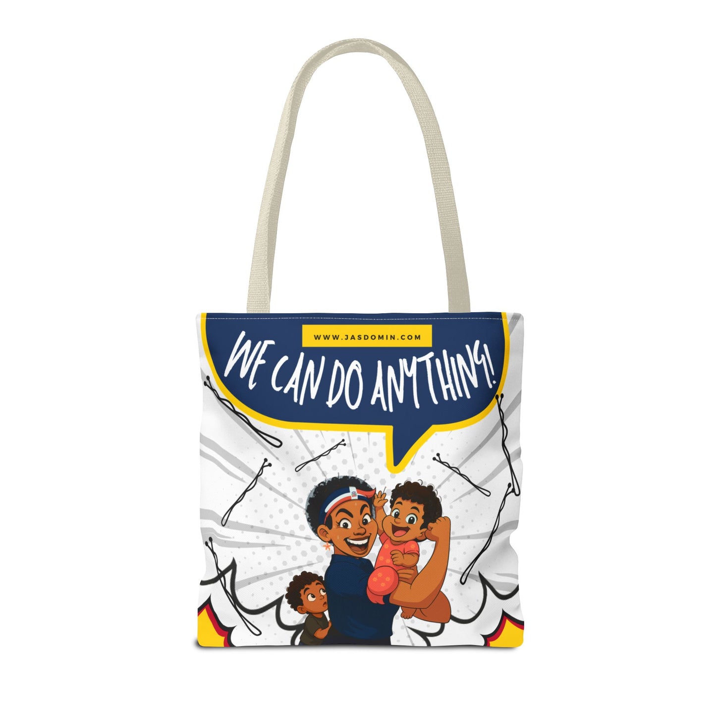 "We Can Do Anything / ¡Claro que se puede!" – Dominican Mom Power Tote Bag