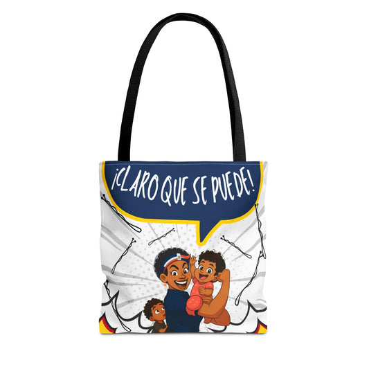 "We Can Do Anything / ¡Claro que se puede!" – Dominican Mom Power Tote Bag