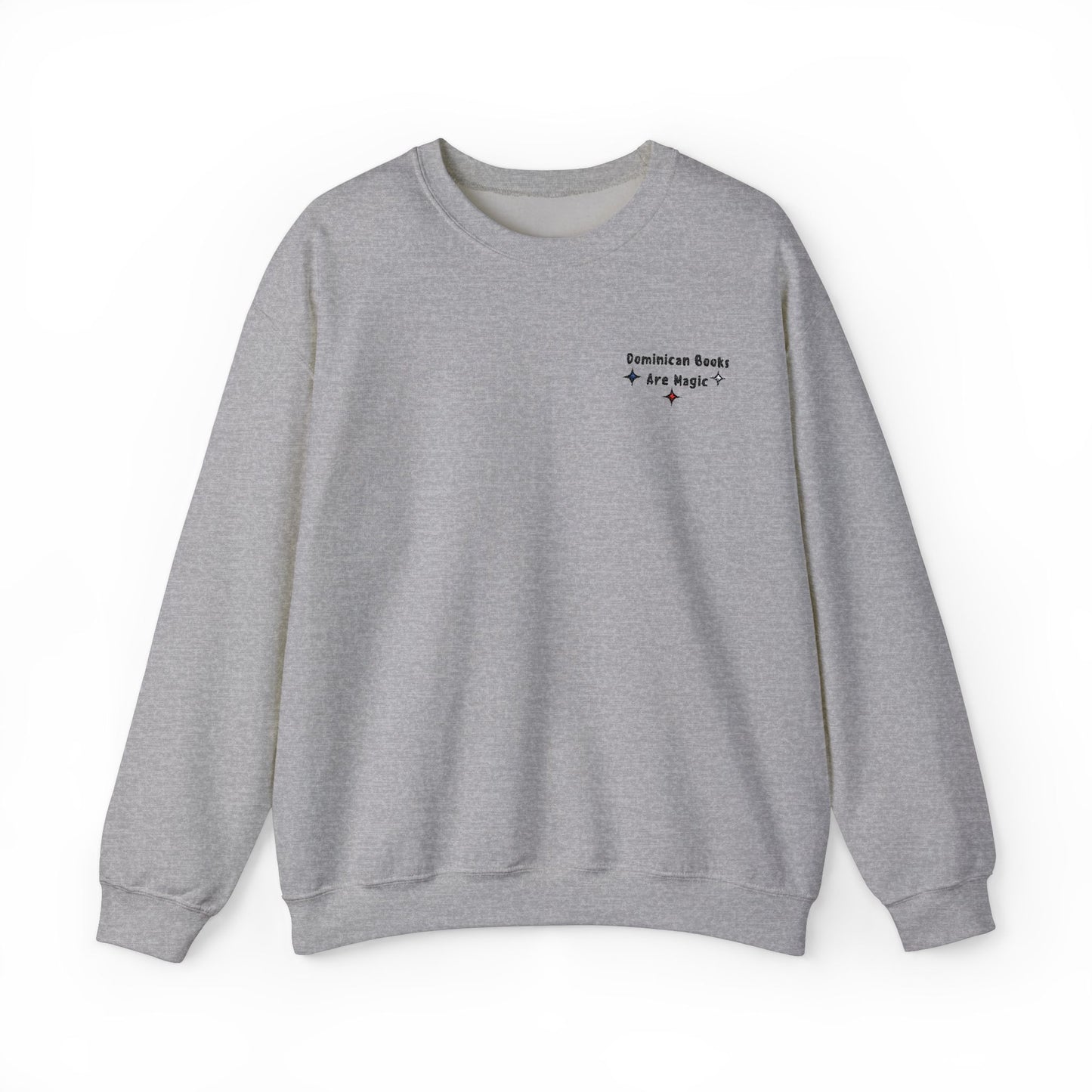 Dominican Books Are Magic Unisex Embroidered Sweatshirt