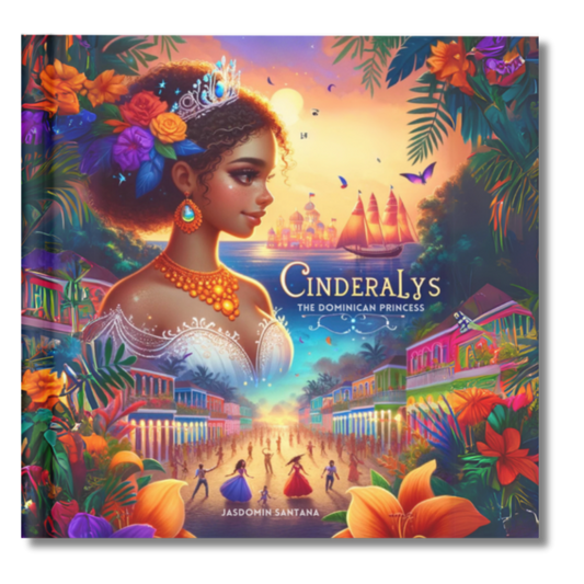 Cinderalys: The Dominican Princess
