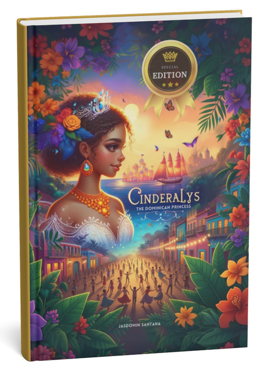 Special Edition: Cinderalys: The Dominican Princess