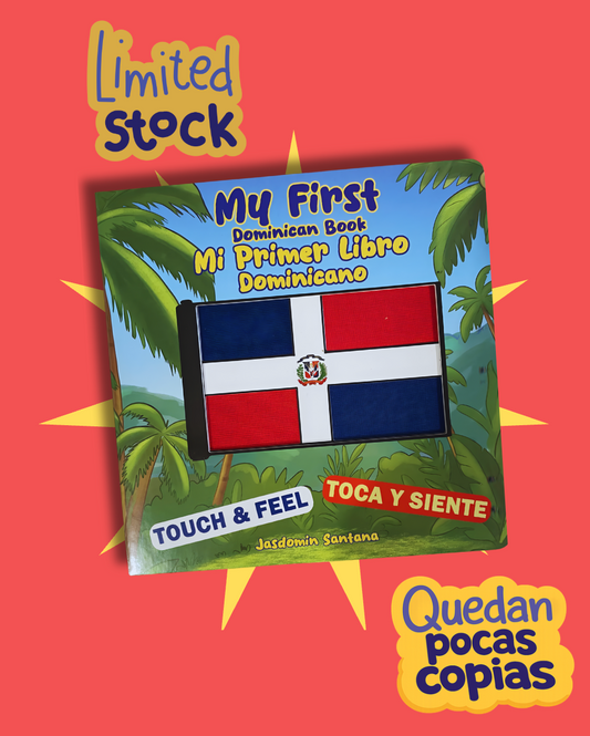 My First Dominican Book: Touch & Feel / Mi Primer Libro Dominicano: Toca y Siente - Sensory Book
