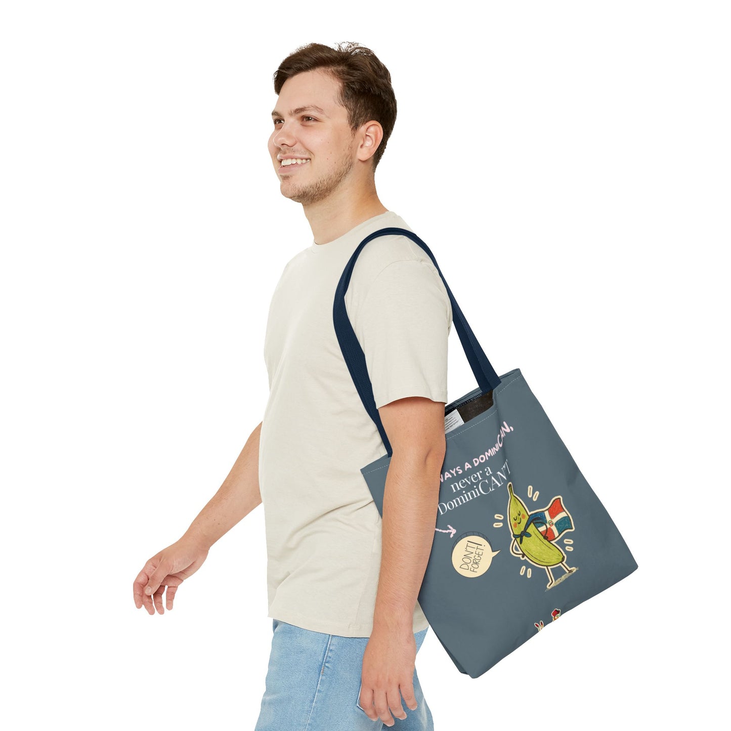 Always a DominiCAN Tote Bag