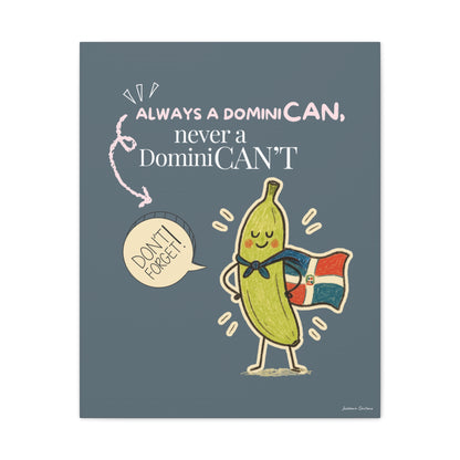 Always Be a DominiCAN Canvas