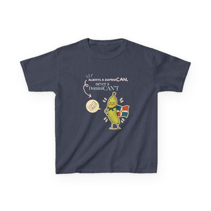 Always a DominiCAN Kids T-Shirt