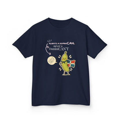 Always a DominiCAN Kids T-Shirt