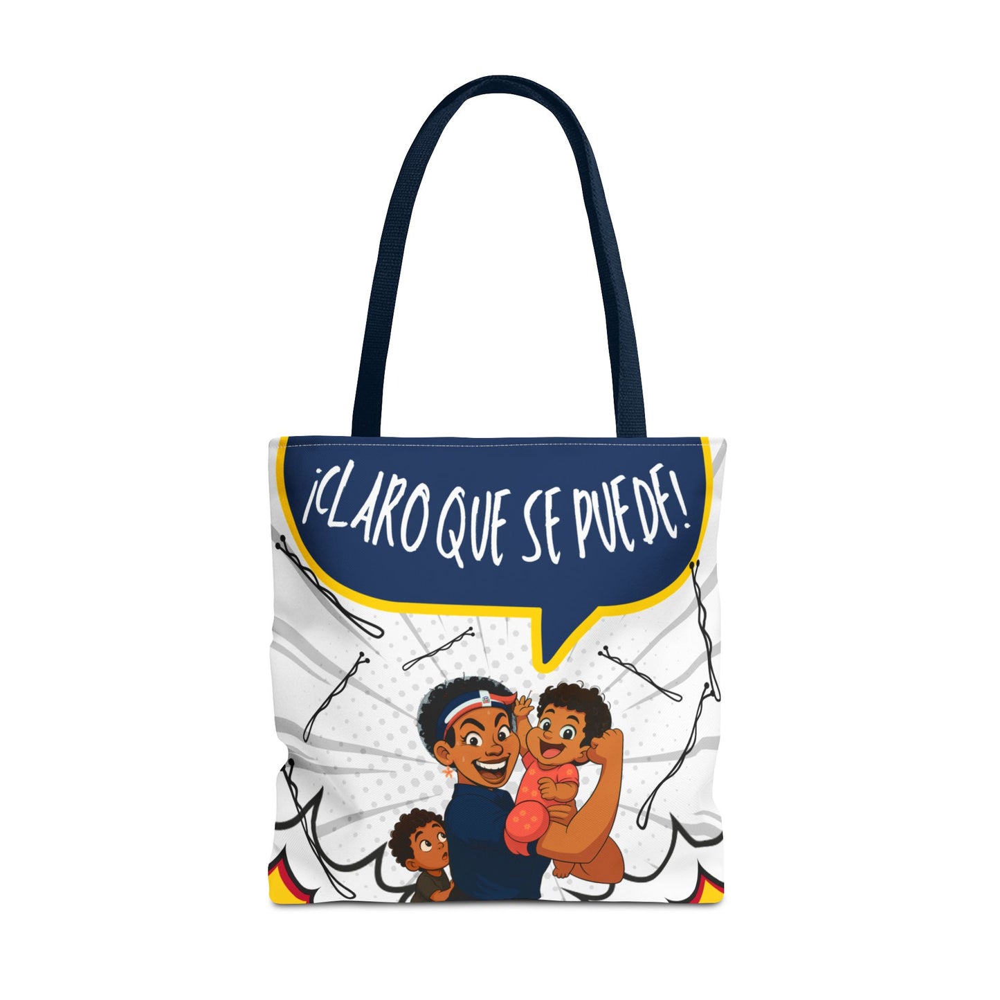 "We Can Do Anything / ¡Claro que se puede!" – Dominican Mom Power Tote Bag