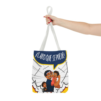 "We Can Do Anything / ¡Claro que se puede!" – Dominican Mom Power Tote Bag