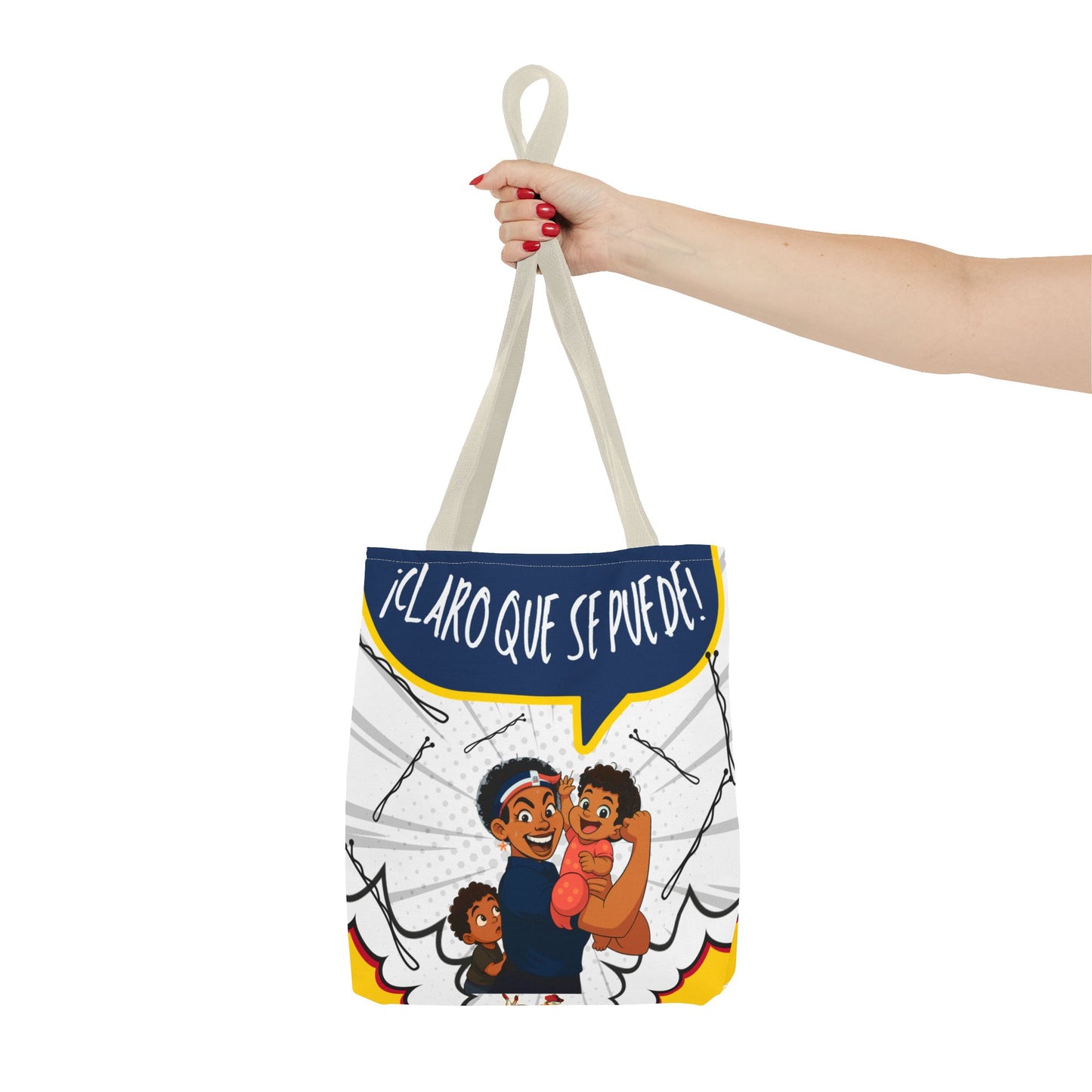 "We Can Do Anything / ¡Claro que se puede!" – Dominican Mom Power Tote Bag