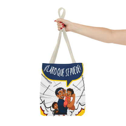 "We Can Do Anything / ¡Claro que se puede!" – Dominican Mom Power Tote Bag