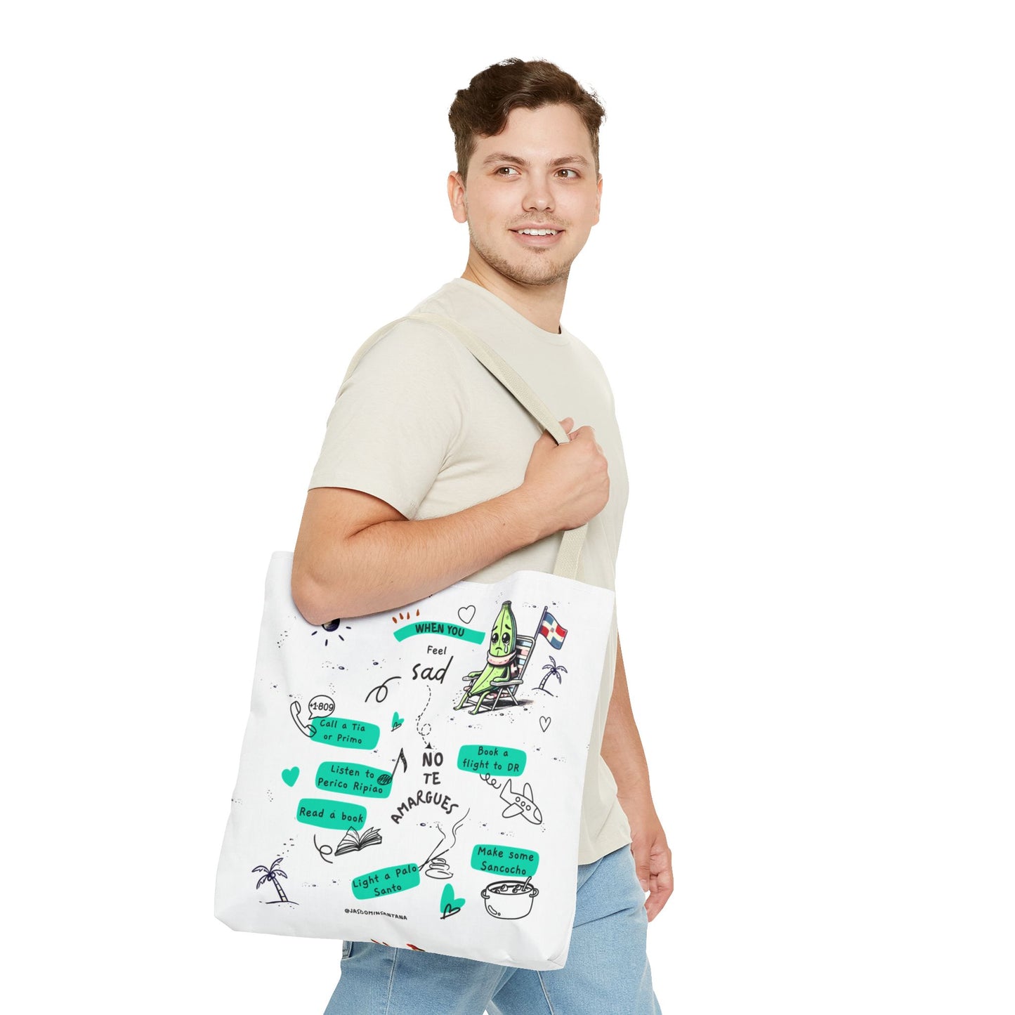 "When You Feel Sad, No Te Amargues" – Dominican Mood-Lifter Tote Bag