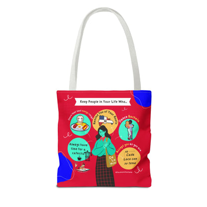 "Keep People in Your Life Who..."  Fun and Inspirational Everyday Dominican Tote Bag