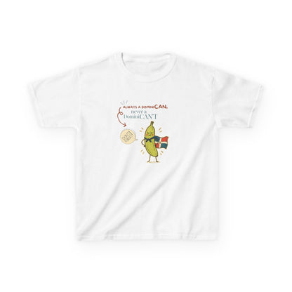 Always a DominiCAN Kids T-Shirt (Alternate Color)