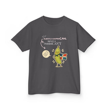 Always a DominiCAN Kids T-Shirt