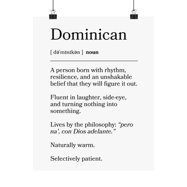 Dominican Definition Matte Poster — Print Celebrating Culture & Pride