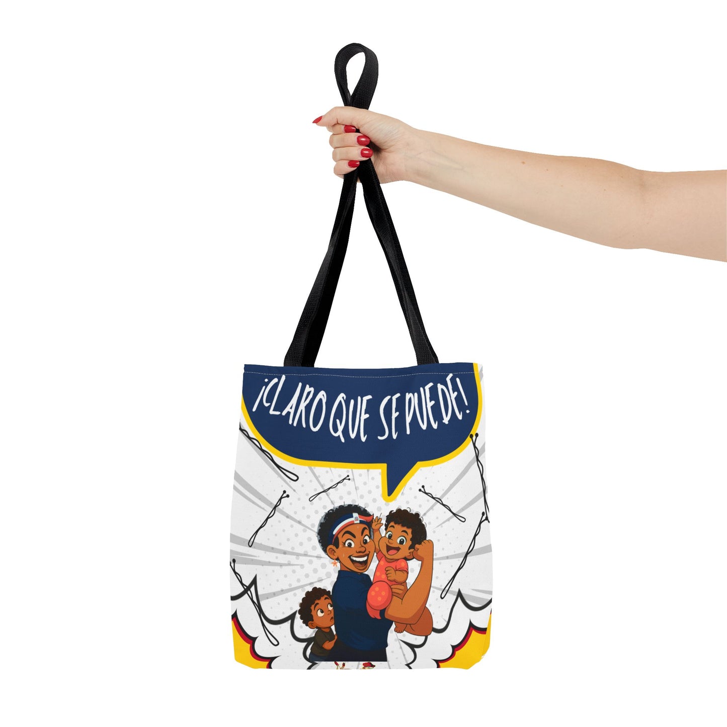 "We Can Do Anything / ¡Claro que se puede!" – Dominican Mom Power Tote Bag