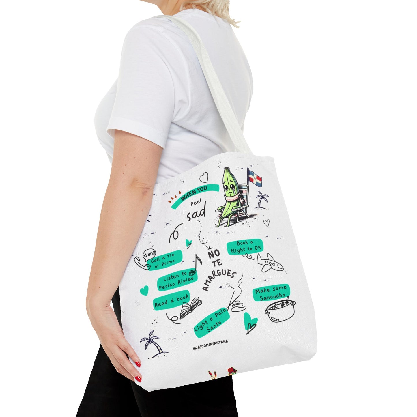 "When You Feel Sad, No Te Amargues" – Dominican Mood-Lifter Tote Bag