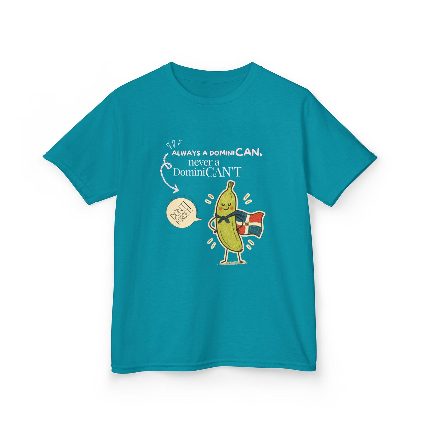 Always a DominiCAN Kids T-Shirt