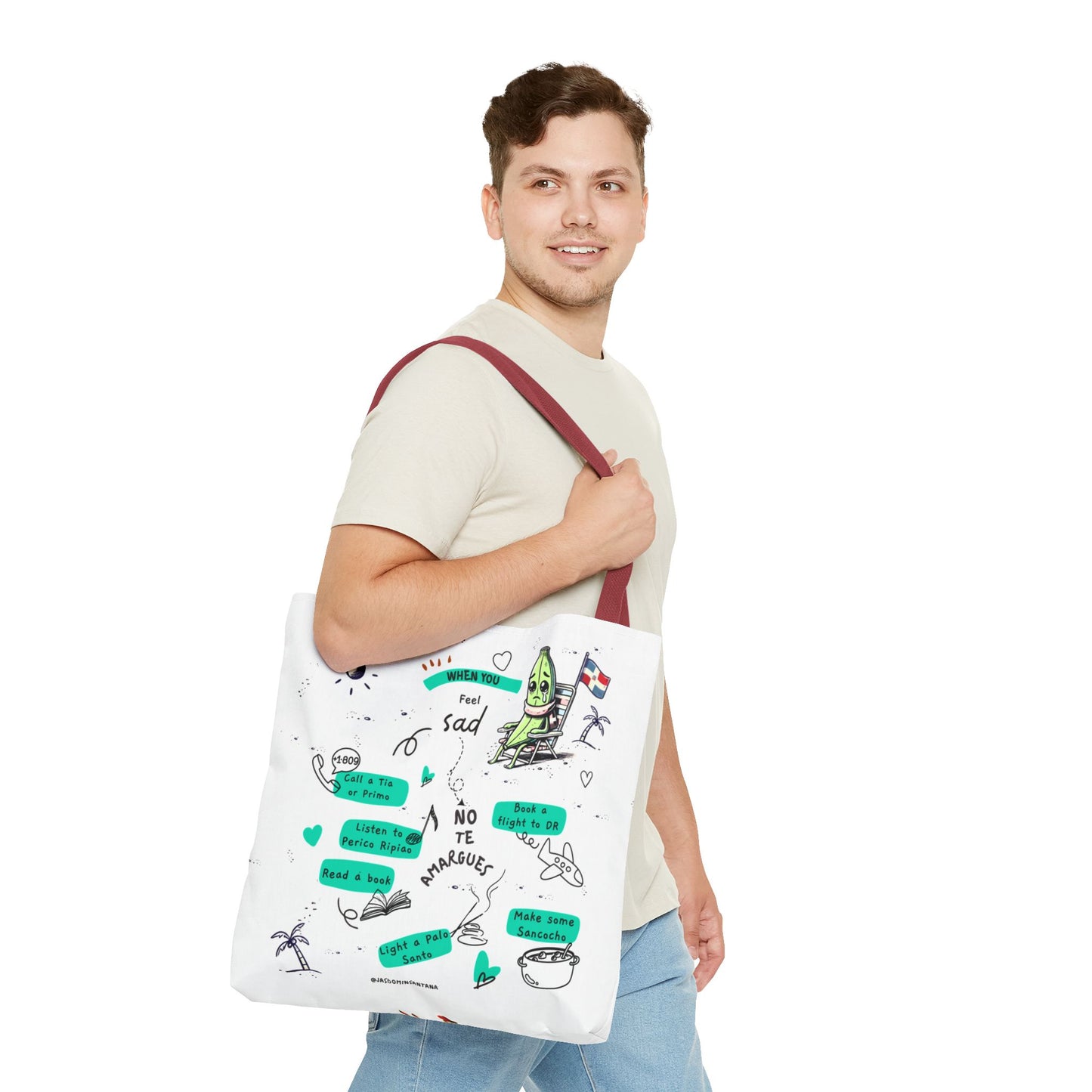 "When You Feel Sad, No Te Amargues" – Dominican Mood-Lifter Tote Bag
