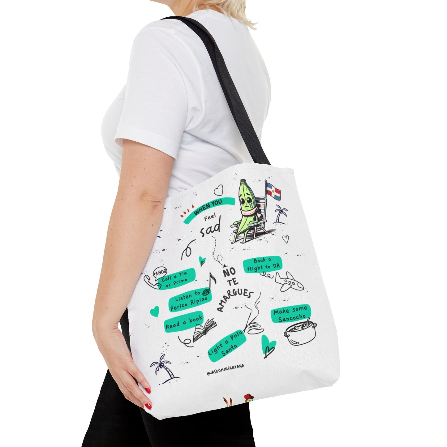 "When You Feel Sad, No Te Amargues" – Dominican Mood-Lifter Tote Bag