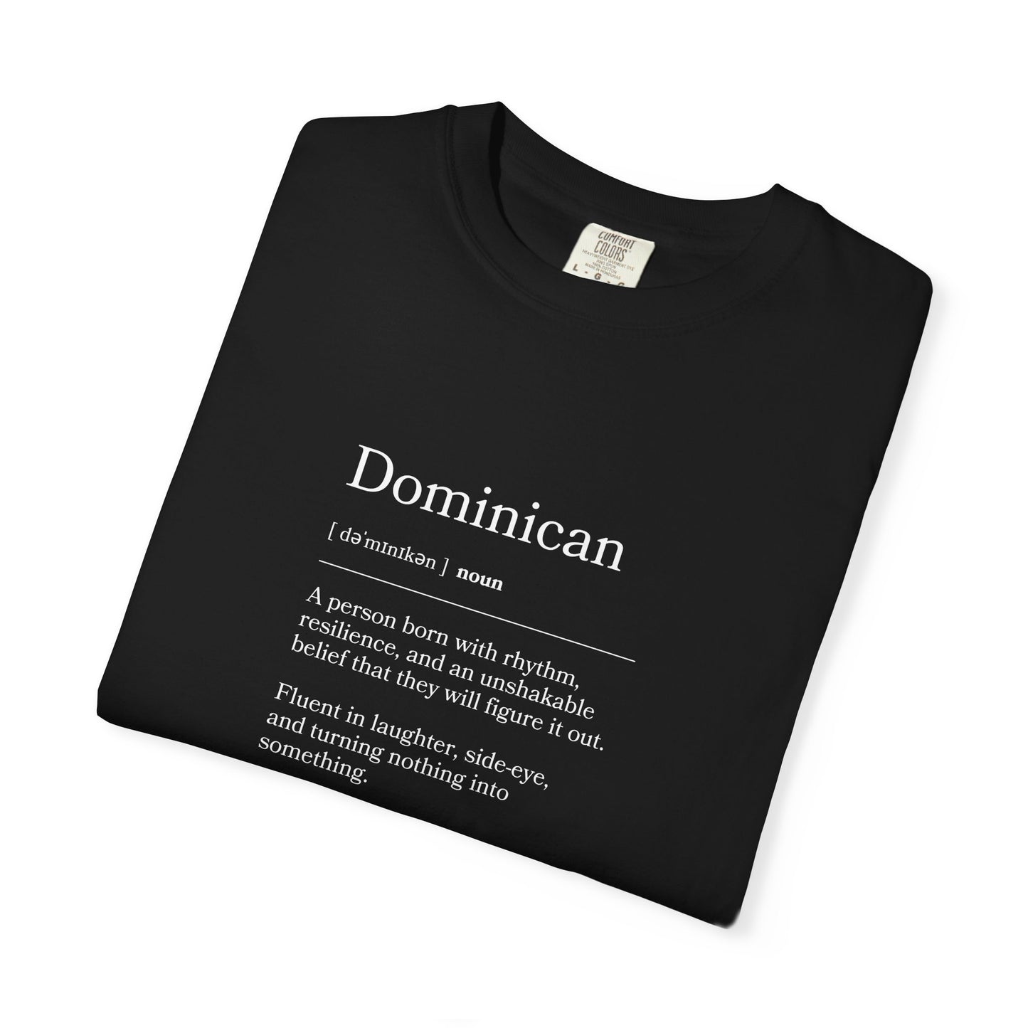 Dominican Definition T-Shirt