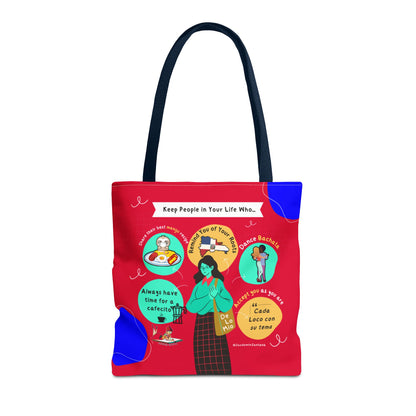 "Keep People in Your Life Who..."  Fun and Inspirational Everyday Dominican Tote Bag