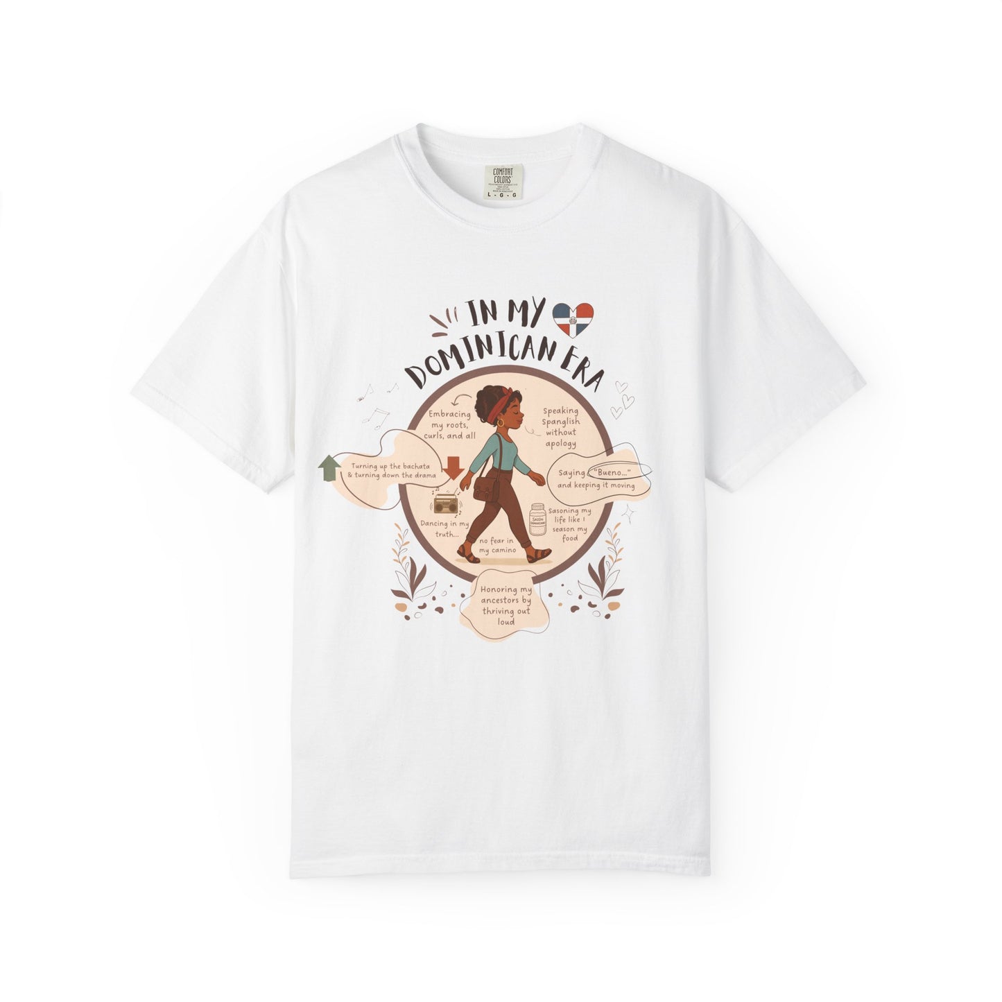 In My Dominican Era T-Shirt, Unisex Garment-Dyed Tee, Cultural Pride Shirt, Gift for Her, Celebrating Roots,
