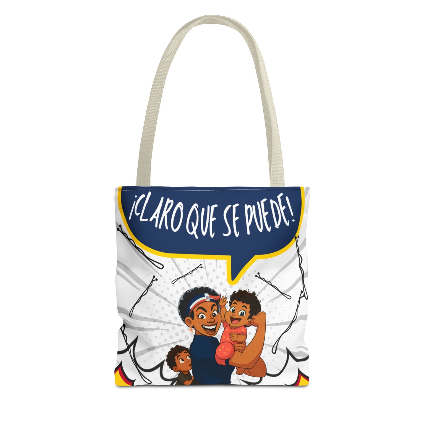 "We Can Do Anything / ¡Claro que se puede!" – Dominican Mom Power Tote Bag