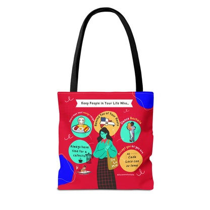 "Keep People in Your Life Who..."  Fun and Inspirational Everyday Dominican Tote Bag