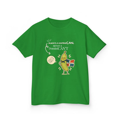Always a DominiCAN Kids T-Shirt