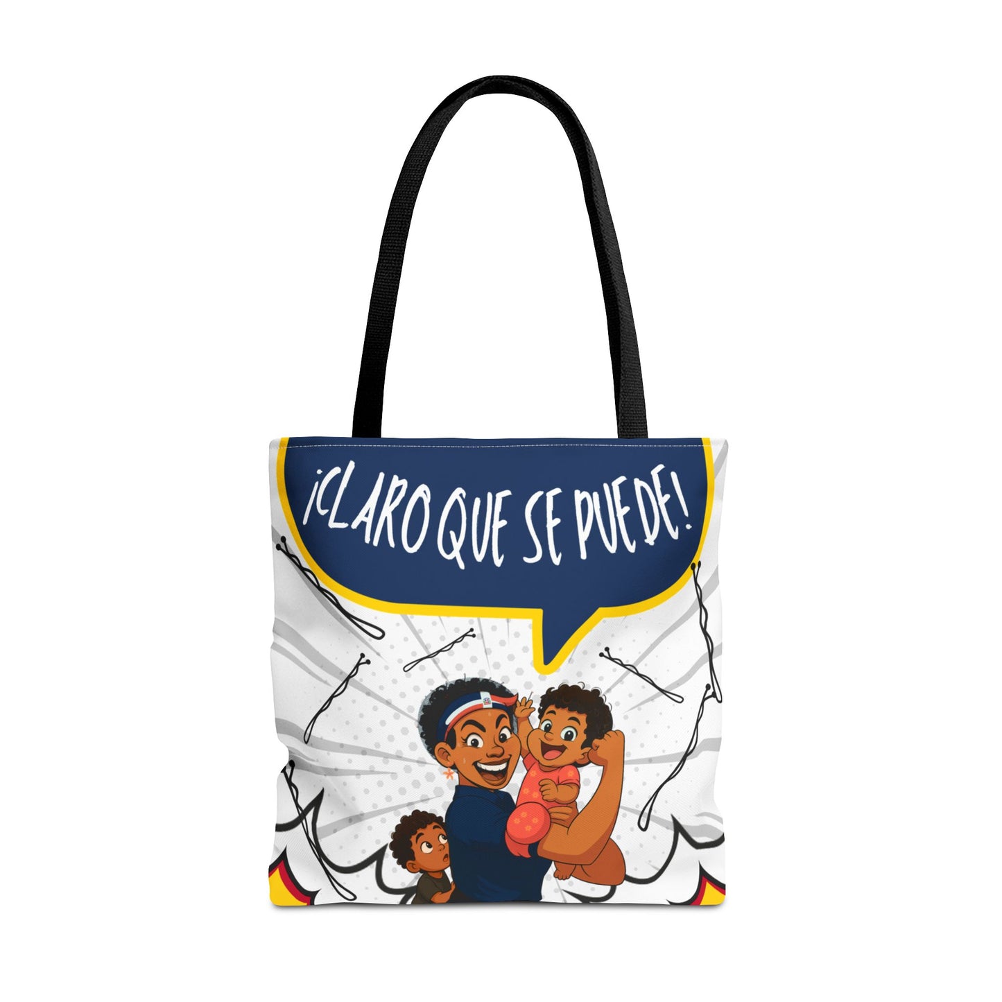 "We Can Do Anything / ¡Claro que se puede!" – Dominican Mom Power Tote Bag